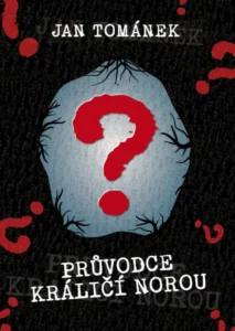 Book Cover: Průvodce králičí norou