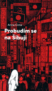 Book Cover: Probudím se na Šibuji